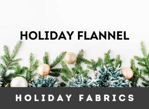 Assorted Holiday Flannel Quilt Fabrics